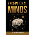 Exceptional Minds - Paperback