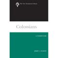 Colossians: A Commentary - Hardcover