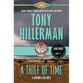 A Thief of Time: A Leaphorn and Chee Novel - Paperback