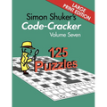 Simon Shuker's Code-Cracker Volume Seven (Large Print Edition) - Paperback