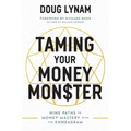 Taming Your Money Monster: 9 Paths to Money Mastery with the Enneagram - Paperback