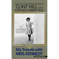 My Travels with Mrs. Kennedy - Library Binding