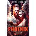 Wed to the Phoenix - Paperback