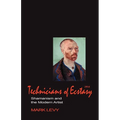 Technicians of Ecstasy: Shamanism and the Modern Artist - Paperback