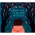 ¿Por Qué Tenemos Miedo?: Volume 24 - Paperback