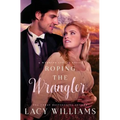 Roping the Wrangler - Paperback