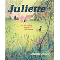 Juliette: Or, the Ghosts Return in the Spring - Paperback