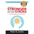 Stronger After Stroke: Your Roadmap to Recovery - Paperback