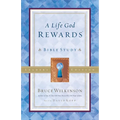 A Life God Rewards: Bible Study - Leaders Edition - Paperback