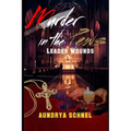 Murder In the Pews: Leader Wounds - Paperback