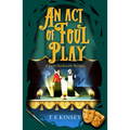 An Act of Foul Play - Paperback