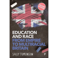 Education and Race from Empire to Multiracial Britain (Second Edition) - Paperback