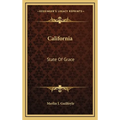 California: State Of Grace - Hardcover