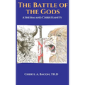 The Battle of the Gods: Atheism and Christianity - Paperback
