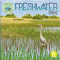 Freshwater Biome - Paperback