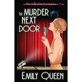 The Murder Next Door: A 1920's Murder Mystery - Paperback