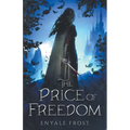The Price of Freedom - Paperback