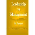 Leadership vs Management - Paperback