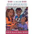 1.6 Million African American Quilters: Survey, Sites, and a Half-Dozen Art Quilt Blocks - Paperback