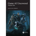 Game AI Uncovered: Volume One - Paperback