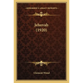 Jehovah (1920) - Paperback