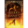 Of Blood and Banes - Paperback
