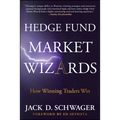 Hedge Fund Market Wizards: How Winning Traders Win - Paperback