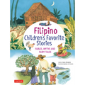 Filipino Children's Favorite Stories: Fables, Myths and Fairy Tales - Hardcover