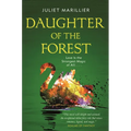 Daughter of the Forest: Book One of the Sevenwaters Trilogy - Paperback