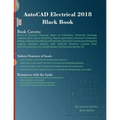 AutoCAD Electrical 2018 Black Book - Paperback