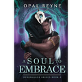 A Soul to Embrace: Duskwalker Brides - Paperback