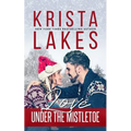 Love Under the Mistletoe - Paperback