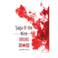 Saga of the Nine: Origins - Hardcover