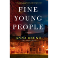Fine Young People - Hardcover