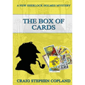 The Box of Cards - Large Print: A New Sherlock Holmes Mystery - Paperback
