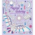 Magical Coloring: Inspirational Artworks to Spark Your Creativity - Paperback