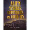 Alien Mysteries, Conspiracies and Cover-Ups - Paperback