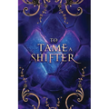 To Tame a Shifter Special Edition Omnibus: A why choose dragon shifter romantasy - Paperback