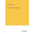 Life of Jefferson S. Batkins - Paperback