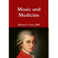 Music and Medicine - Hardcover