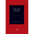 Colors of the Concepts: Philosophers on Paintings - Paperback