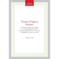 Temple of Night at Schonau: Architecture, Music, and Theater in a Late Eighteenth-Century Viennese Garden, Memoirs, American Philosophical Society (Vo - Hardcover