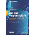 Will and Responsibility: Legal Thinking of Artificial Intelligence - Hardcover