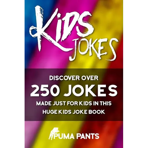 Kids Jokes: Discover Over 250 Jokes, Made Just for Kids in this Huge Kids Joke Book - Paperback