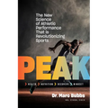 Peak: The New Science of Athletic Performance That Is Revolutionizing Sports - Paperback