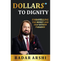 Dollars to Dignity: Unravelling the Money and Self Esteem Paradox - Paperback