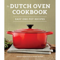 The Dutch Oven Cookbook: Recipes for the Best Pot in Your Kitchen (Gifts for Cooks) - Paperback