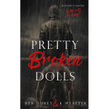 Pretty Broken Dolls - Paperback