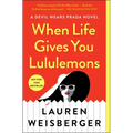 When Life Gives You Lululemons - Paperback