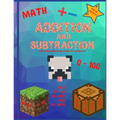 Addition and subtraction: Math workbook. Digits 0-100. Over 860 equations. - Paperback